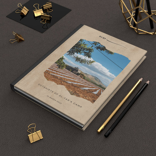 Outskirts of al - Far'a Camp Hardcover Journal - JUTHOOR